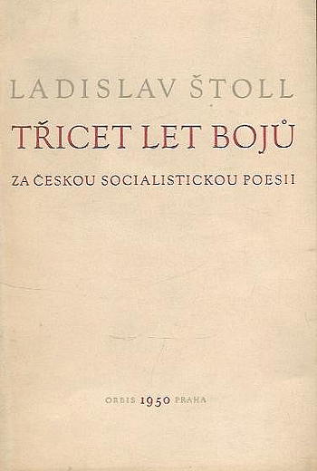 Třicet let bojů za českou socialistickou poesii