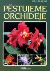 Pěstujeme orchideje