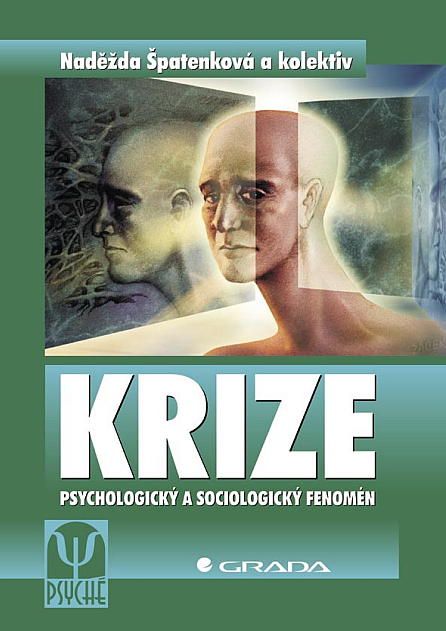 Krize - psychologický a sociologický fenomén