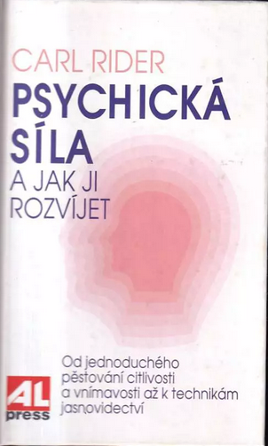 Psychická síla a jak ji rozvíjet