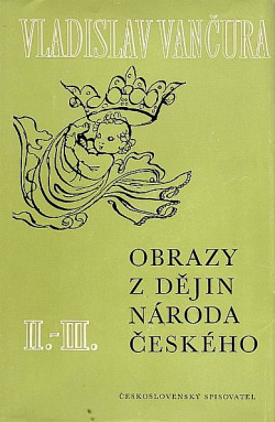 Obrazy z dějin národa českého 2.-3.