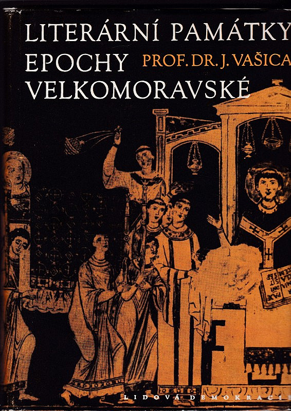 Literární památky epochy velkomoravské 863-885