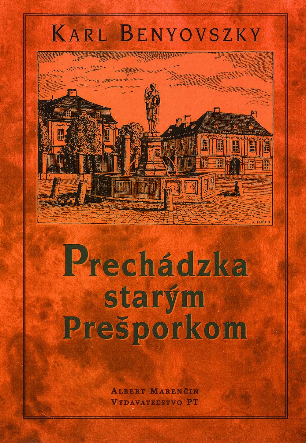 Prechádzka starým Prešporkom