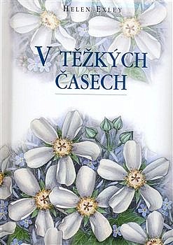 V těžkých časech