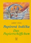 Papírová lodička / Das Papierschiffchen