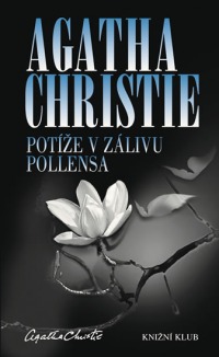 Knižní klub publikoval česky dosud nevydanou sbírku Agathy Christie