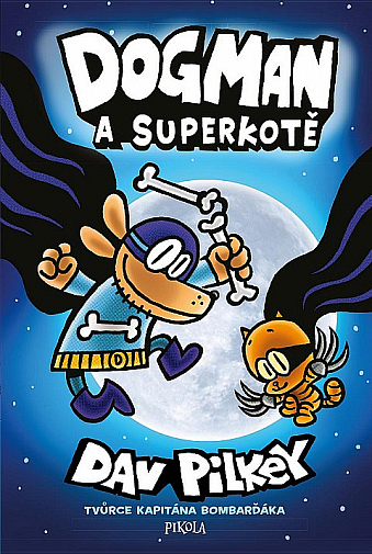 Dogman a superkotě - další díl oblíbeného komiksu pro děti