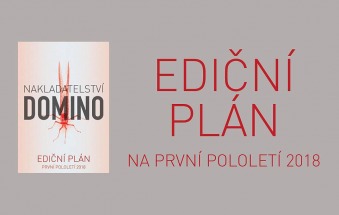 Nakladatelství Domino ediční plán na první pololetí 2018